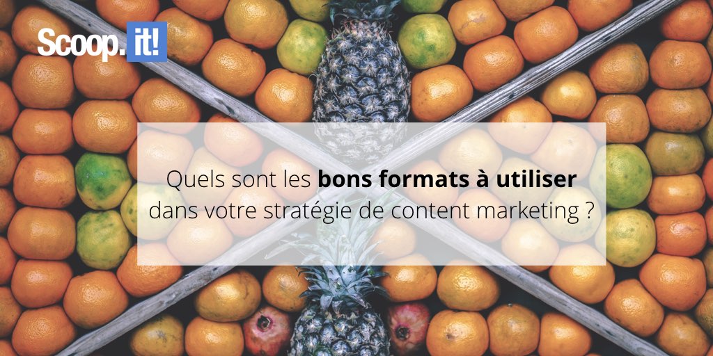quels formats utiliser en content marketing