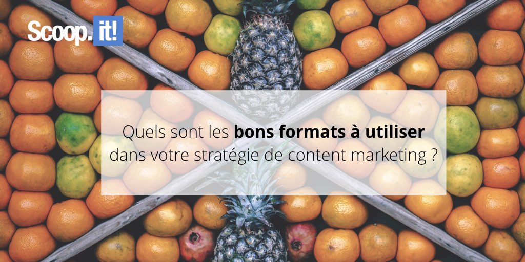 quels formats utiliser en content marketing