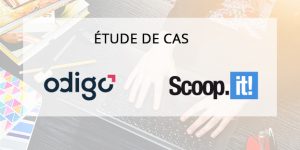 [Etude de cas] Odigo : Veille & Employee advocacy